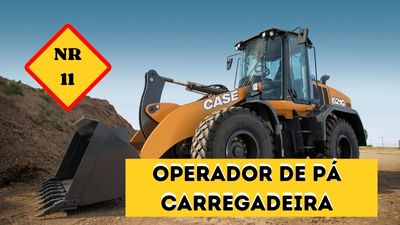 NR-11 e NR-31.12 – Operador de Pá Carregadeira